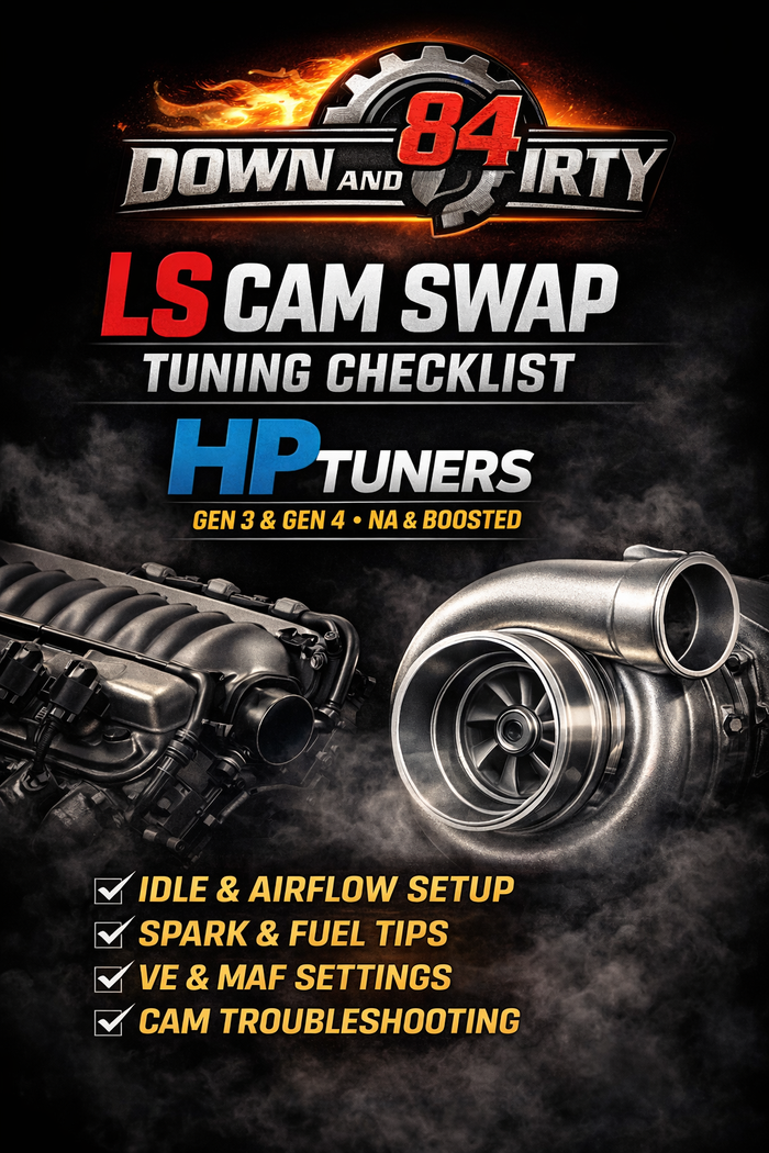 LS Cam Swap Tuning Checklist — HP Tuners Gen 3/4